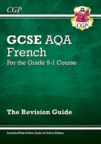 GCSE French AQA Revision Guide (with Free Online Edition & Audio): for the 2024 and 2025 exams (CGP AQA GCSE French) von Coordination Group Publications Ltd (CGP)