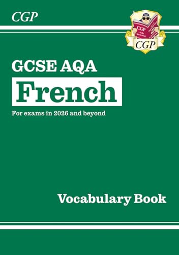 New GCSE French AQA Vocabulary Book (for exams from 2026) (CGP AQA GCSE French) von Coordination Group Publications Ltd (CGP)