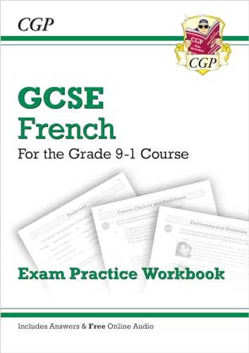 GCSE French Exam Practice Workbook (includes Answers & Free Online Audio): for the 2024 and 2025 exams (CGP GCSE French) von Coordination Group Publications Ltd (CGP)