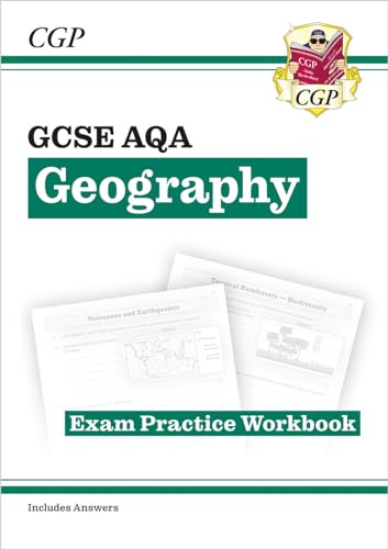 New GCSE Geography AQA Exam Practice Workbook (includes answers): for the 2024 and 2025 exams (CGP AQA GCSE Geography)