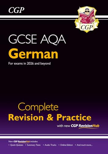 New GCSE German AQA Complete Revision & Practice with CGP RevisionHub (for exams from 2026) (CGP AQA GCSE German) von Coordination Group Publications Ltd (CGP)