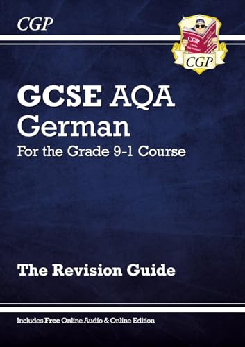 GCSE German AQA Revision Guide: with Online Edition & Audio (For exams in 2025) (CGP AQA GCSE German)