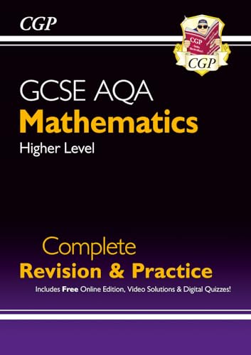 GCSE Maths AQA Complete Revision & Practice: Higher inc Online Ed, Videos & Quizzes (CGP AQA GCSE Maths) von Coordination Group Publications Ltd (CGP)