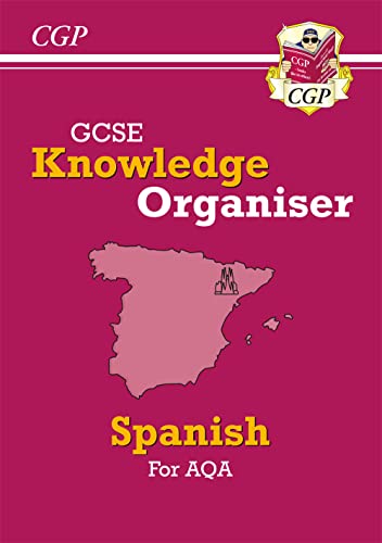 GCSE Spanish AQA Knowledge Organiser: for the 2024 and 2025 exams (CGP AQA GCSE Spanish) von Coordination Group Publications Ltd (CGP)