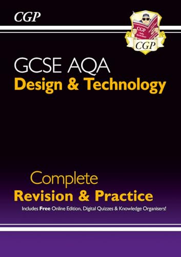 New GCSE Design & Technology AQA Complete Revision & Practice (with Online Edition and Quizzes) (CGP AQA GCSE D&T) von Coordination Group Publications Ltd (CGP)