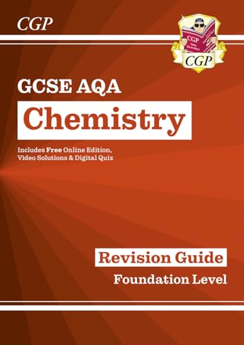 GCSE Chemistry AQA Revision Guide - Foundation includes Online Edition, Videos & Quizzes: for the 2024 and 2025 exams (CGP AQA GCSE Chemistry) von Coordination Group Publications Ltd (CGP)
