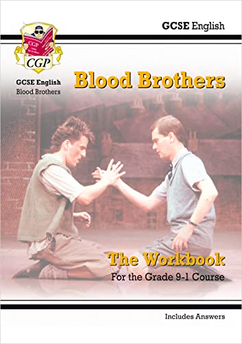 GCSE English - Blood Brothers Workbook (includes Answers): for the 2024 and 2025 exams (CGP GCSE English Text Guide Workbooks)