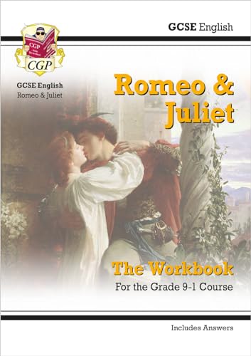 GCSE English Shakespeare - Romeo & Juliet Workbook (includes Answers): for the 2024 and 2025 exams (CGP GCSE English Text Guide Workbooks)