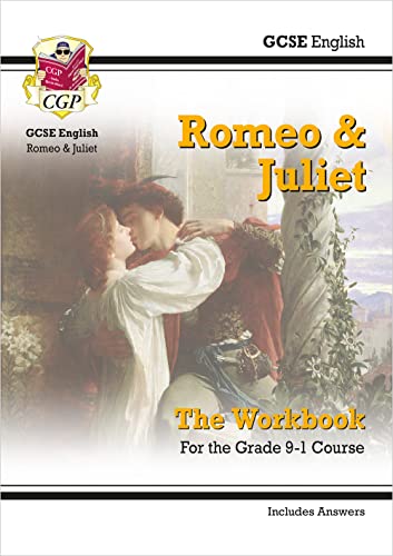 GCSE English Shakespeare - Romeo & Juliet Workbook (includes Answers) (CGP GCSE English Text Guide Workbooks)