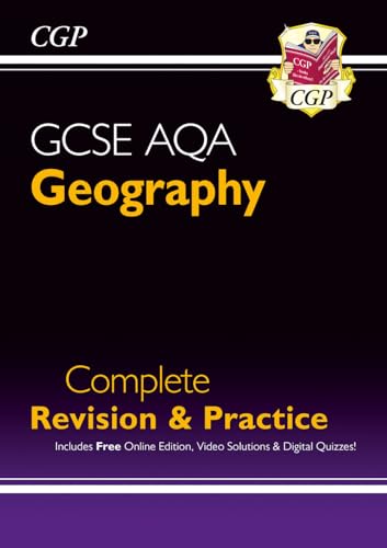 New GCSE Geography AQA Complete Revision & Practice includes Online Edition, Videos & Quizzes (CGP AQA GCSE Geography)