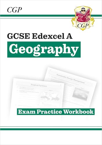 GCSE Geography Edexcel A Exam Practice Workbook (answers sold separately) (CGP Edexcel A GCSE Geography) GCSE Geography Edexcel A Exam Practice Workbook (answers sold separately) (CGP Edexcel A GCSE Geography) von Coordination Group Publications Ltd (CGP)