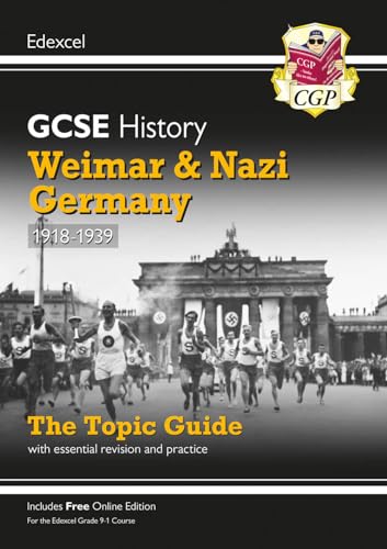 GCSE History Edexcel Topic Guide - Weimar and Nazi Germany, 1918-1939: for the 2024 and 2025 exams (CGP Edexcel GCSE History) von Coordination Group Publications Ltd (CGP)