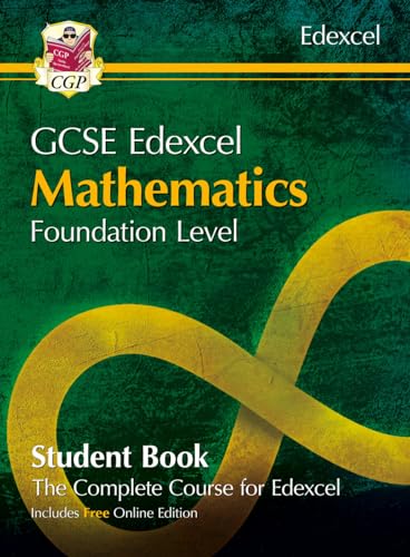 GCSE Maths Edexcel Student Book - Foundation (with Online Edition): perfect course companion for the 2024 and 2025 exams (CGP Edexcel GCSE Maths)