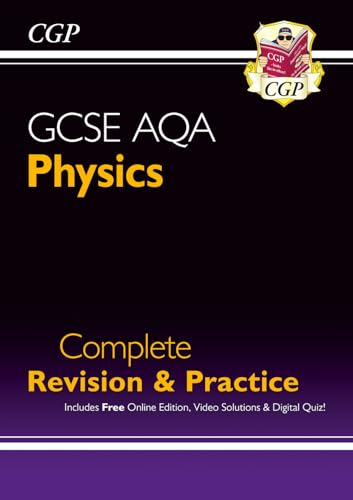 GCSE Physics AQA Complete Revision & Practice includes Online Ed, Videos & Quizzes (CGP AQA GCSE Physics)