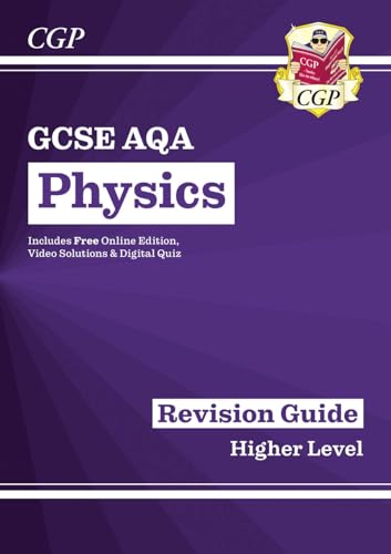 GCSE Physics AQA Revision Guide - Higher includes Online Edition, Videos & Quizzes (CGP AQA GCSE Physics) von Coordination Group Publications Ltd (CGP)
