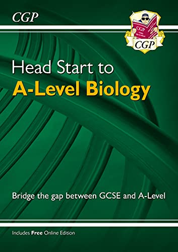 Head Start to A-level Biology (CGP Head Start to A-Level) Head Start to A-level Biology (CGP Head Start to A-Level) von Coordination Group Publications Ltd (CGP)