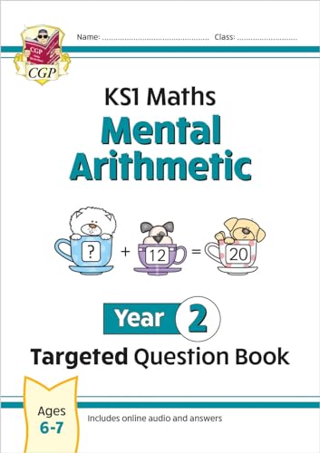 New KS1 Maths Year 2 Mental Arithmetic Targeted Question Book (incl. Online Answers & Audio Tests) (CGP Year 2 Maths) von Coordination Group Publications Ltd (CGP)