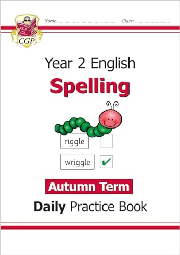 KS1 Spelling Year 2 Daily Practice Book: Autumn Term (CGP Year 2 Daily Workbooks)