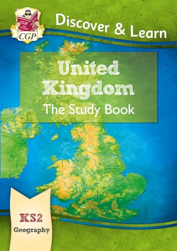 KS2 Geography Discover & Learn: United Kingdom Study Book (CGP KS2 Geography) von Coordination Group Publications Ltd (CGP)