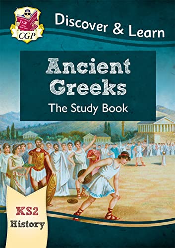 KS2 History Discover & Learn: Ancient Greeks Study Book (CGP KS2 History) von Coordination Group Publications Ltd (CGP)