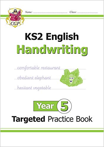 KS2 English Year 5 Handwriting Targeted Practice Book (CGP Year 5 English)