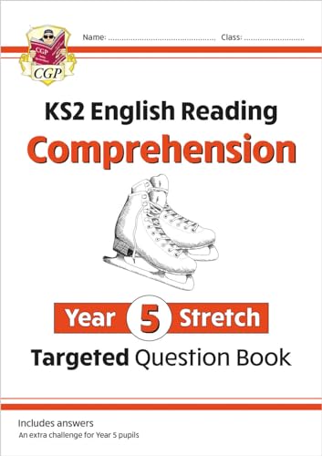 KS2 English Year 5 Stretch Reading Comprehension Targeted Question Book (+ Ans) (CGP Year 5 English) von Coordination Group Publications Ltd (CGP)