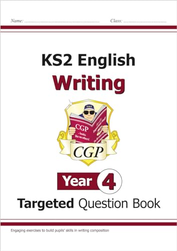 KS2 English Year 4 Writing Targeted Question Book (CGP Year 4 English) von Coordination Group Publications Ltd (CGP)