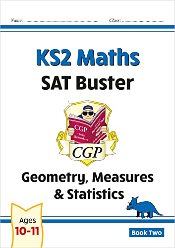 KS2 Maths SAT Buster: Geometry, Measures & Statistics - Book 2 (for the 2025 tests) (CGP SATS Maths)
