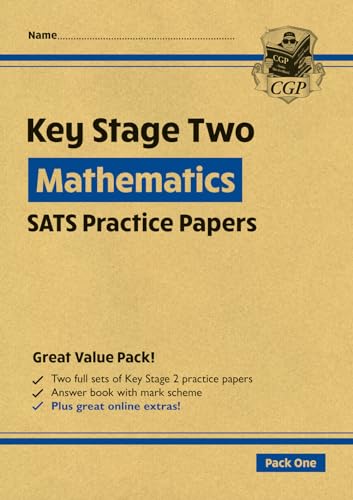 KS2 Maths SATS Practice Papers: Pack 1 - for the 2025 tests (with free Online Extras) (CGP KS2 SATS)