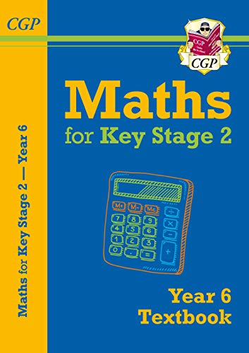 KS2 Maths Year 6 Textbook (CGP Year 6 Maths) von Coordination Group Publications Ltd (CGP)