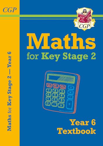 KS2 Maths Year 6 Textbook (CGP Year 6 Maths) von Coordination Group Publications Ltd (CGP)