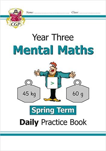KS2 Mental Maths Year 3 Daily Practice Book: Spring Term (CGP Year 3 Daily Workbooks)