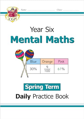 KS2 Mental Maths Year 6 Daily Practice Book: Spring Term (CGP Year 6 Daily Workbooks) von Coordination Group Publications Ltd (CGP)