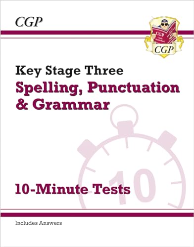 KS3 Spelling, Punctuation and Grammar 10-Minute Tests (includes answers) (CGP KS3 10-Minute Tests) von Coordination Group Publications Ltd (CGP)