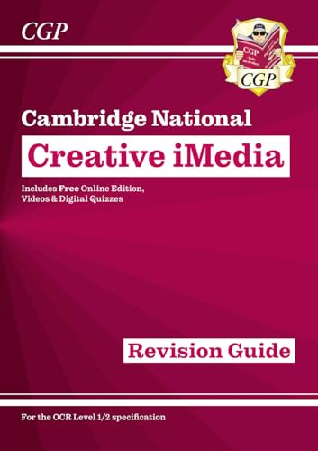 New OCR Cambridge National in Creative iMedia: Revision Guide inc Online Edition, Videos and Quizzes (CGP Cambridge National) von Coordination Group Publications Ltd (CGP)