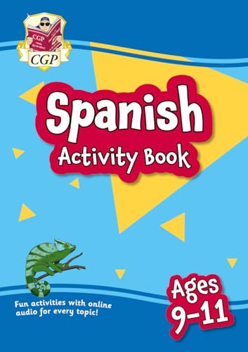 Spanish Activity Book for Ages 9-11 (with Online Audio) (CGP KS2 Activity Books and Cards)