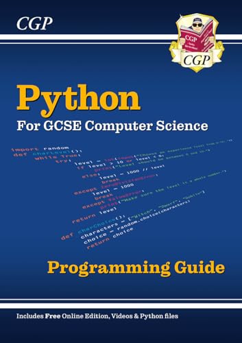 Python Programming Guide for GCSE Computer Science (includes Online Edition & Python Files) von Coordination Group Publications Ltd (CGP)