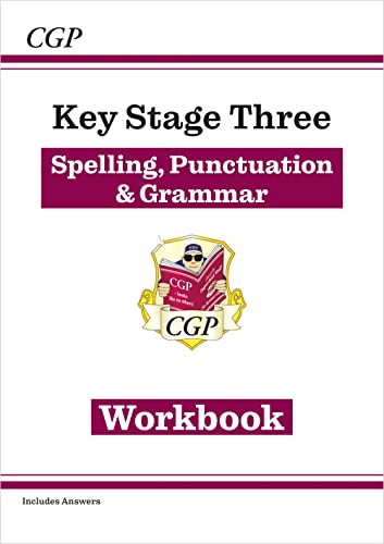 New KS3 Spelling, Punctuation & Grammar Workbook (with answers): for Years 7, 8 and 9 (CGP KS3 Workbooks)