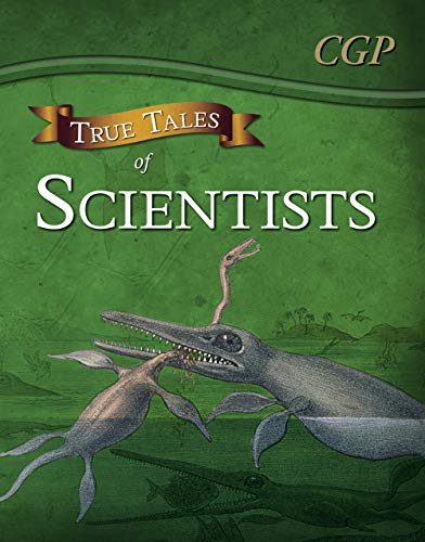 True Tales of Scientists - Reading Book: Alhazen, Anning, Darwin & Curie (CGP KS2 English)
