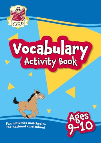 Vocabulary Activity Book for Ages 9-10 (CGP KS2 Activity Books and Cards)