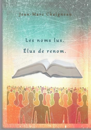 Les noms lus. Elus de renom. von auto-édition