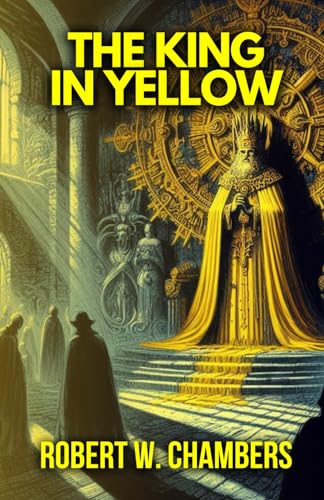 The King In Yellow von Independently published