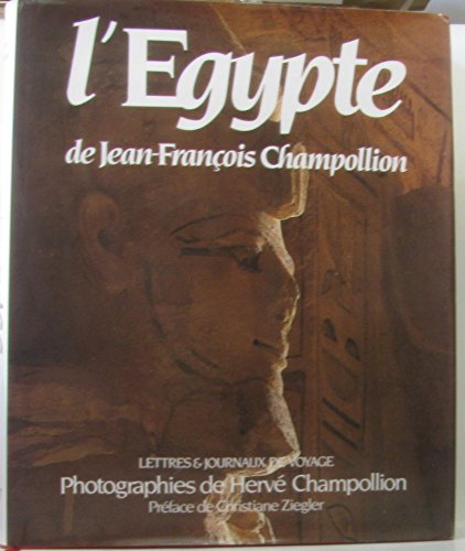 Egypte de j f champollion (Beaux Livres)