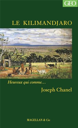 LE KILIMANDJARO LE KILIMANDJARO von MAGELLAN ET CIE