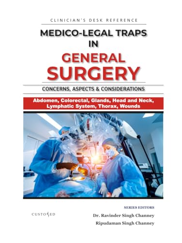 MEDICO-LEGAL TRAPS IN GENERAL SURGERY (MEDICO-LEGAL SERIES) von Independently published