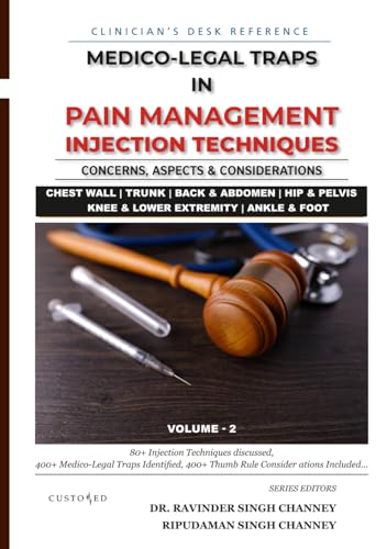 Medico-Legal Traps in Pain Management Injection Techniques | Volume 2 (MEDICO-LEGAL SERIES) von Independently published