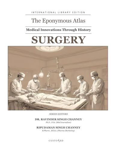The Eponymous Atlas: SURGERY (The Eponymous Atlas Series, Band 2) von Independently published