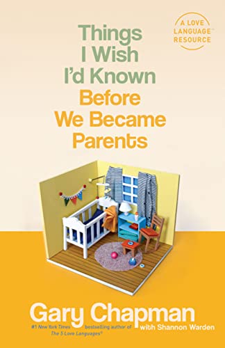 THINGS I WISH ID KNOWN BEFORE WE BECAME von Northfield Publishing
