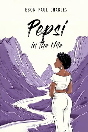 PEPSI IN THE NILE von Book Writing Genie