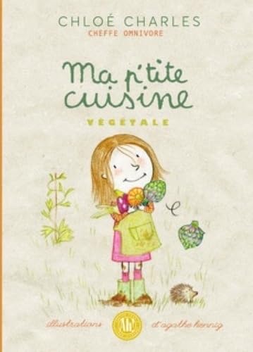 Ma p'tite cuisine végétale : Cheffe omnivore von AH ! EDITIONS